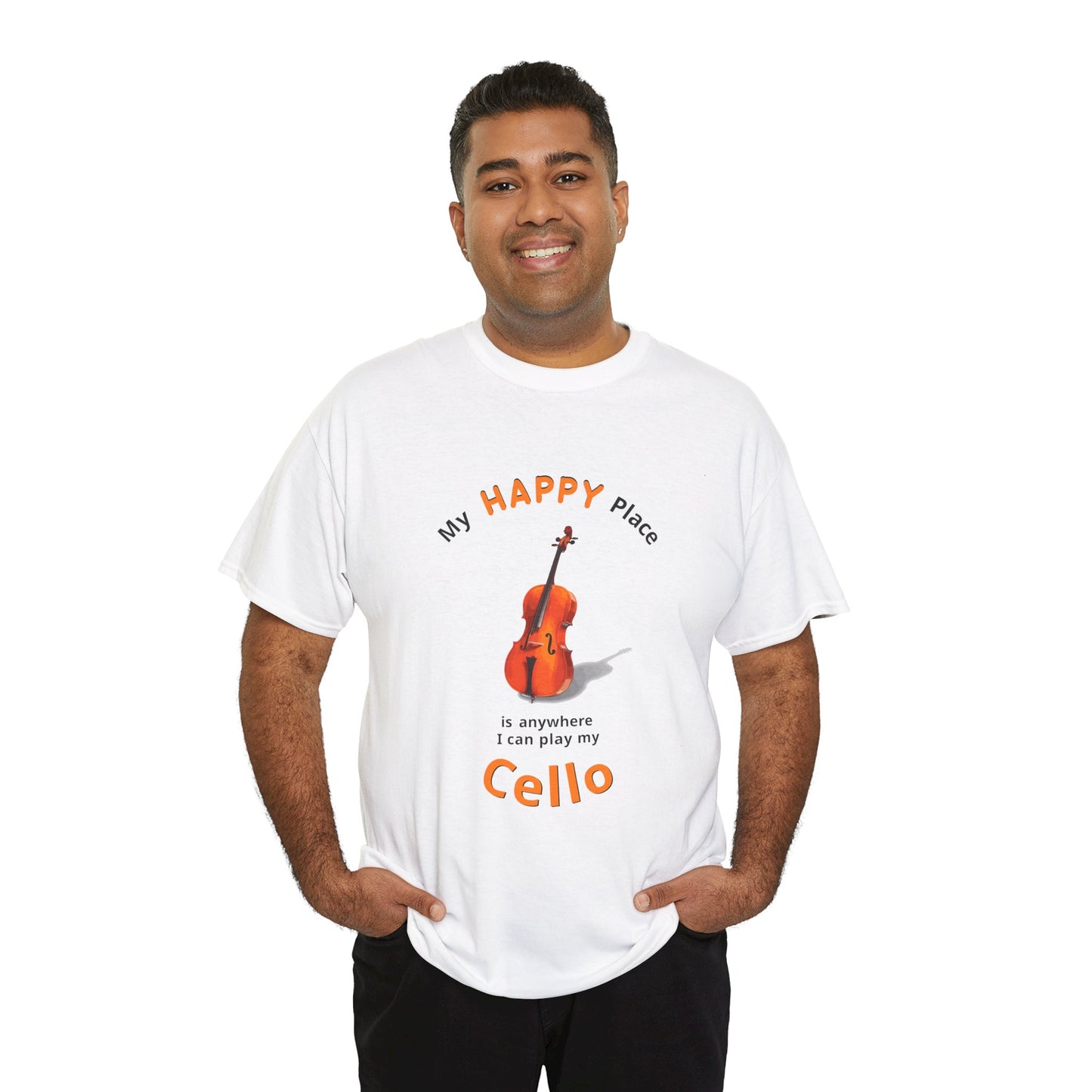 My Happy Place is anywhere I can play my Cello T-Shirt
